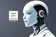 人工智能是什么意思？探索AI的定义、发展与应用